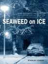 Cover image for Seaweed on Ice